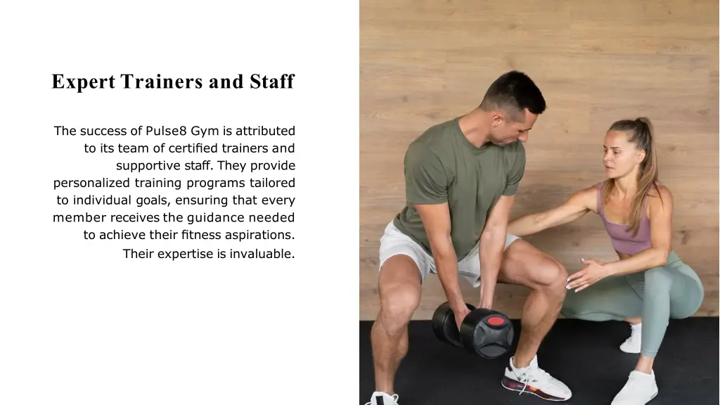 expert trainers and staff