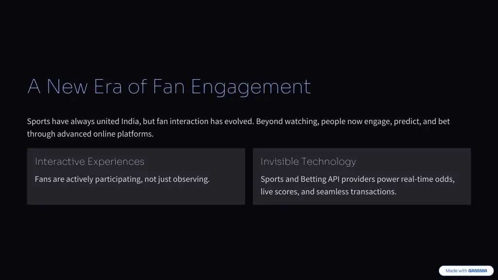 a new era of fan engagement