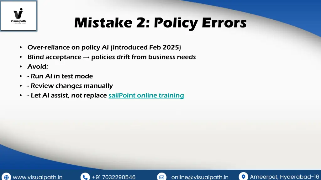 mistake 2 policy errors