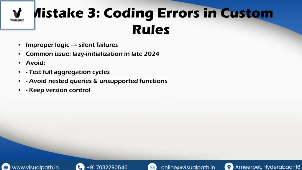 mistake 3 coding errors in custom rules
