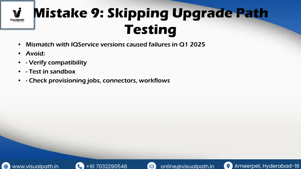 mistake 9 skipping upgrade path testing