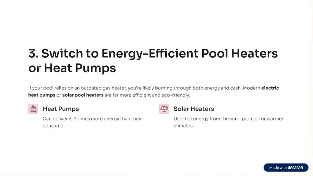 3 switch to energy efficient pool heaters or heat