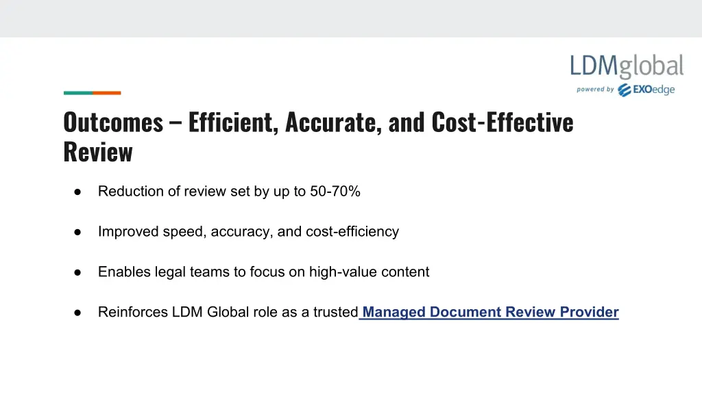 outcomes efficient accurate and cost effective