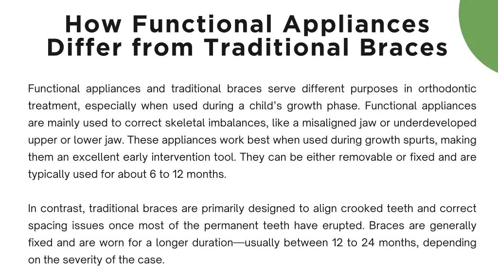 how functional appliances differ from traditional