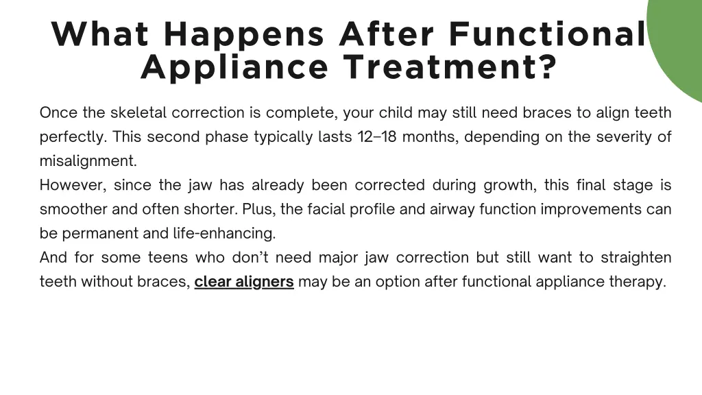 what happens after functional appliance treatment