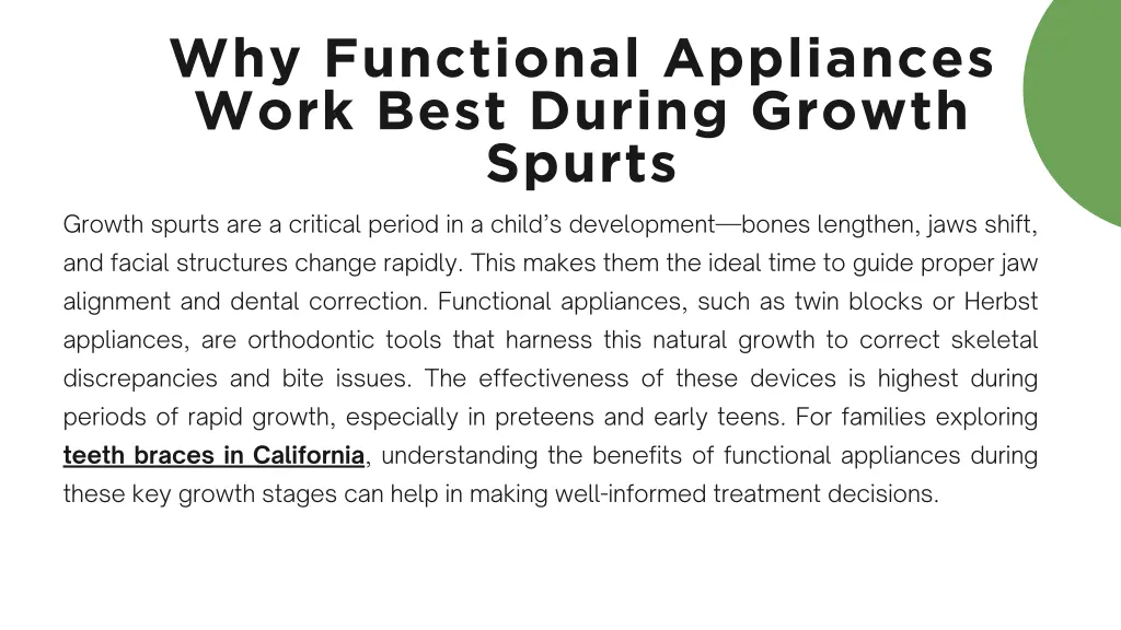 why functional appliances work best during growth 1