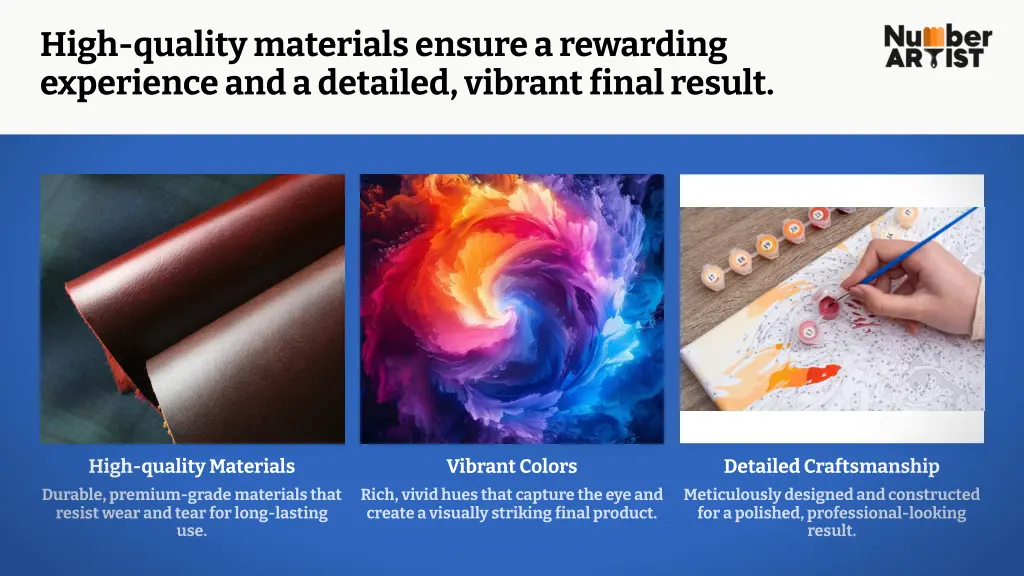 high quality materials ensure a rewarding