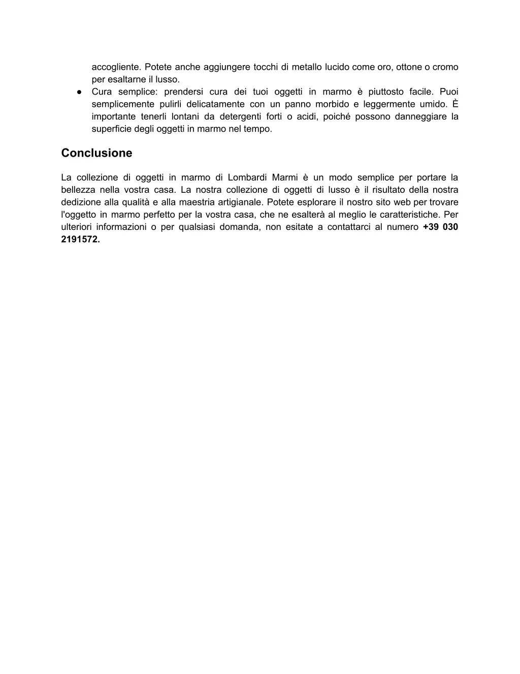 accogliente potete anche aggiungere tocchi