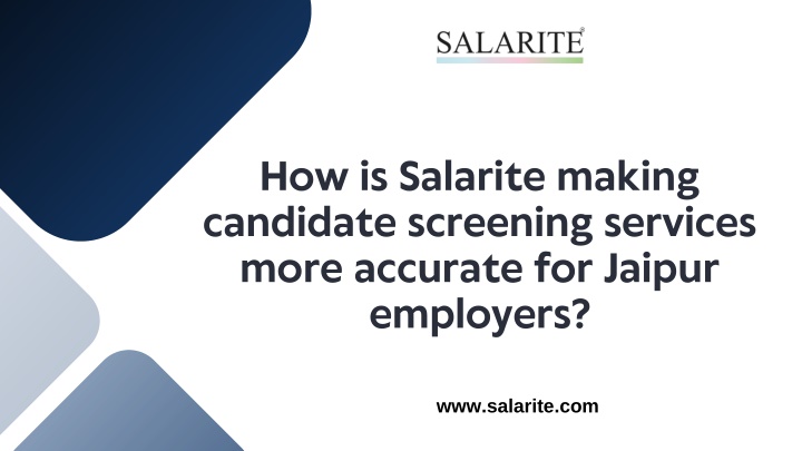 how is salarite making candidate screening