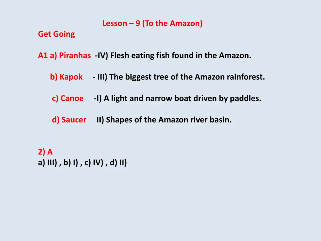 lesson 9 to the amazon