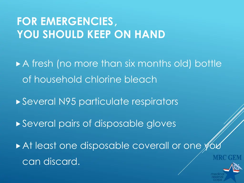 for emergencies you should keep on hand