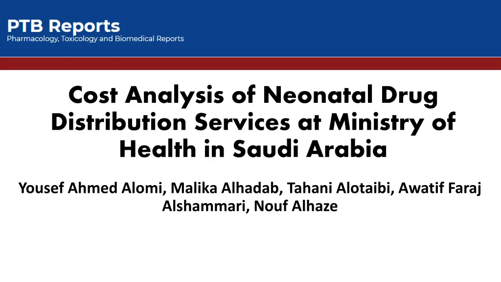 cost analysis of neonatal drug distribution