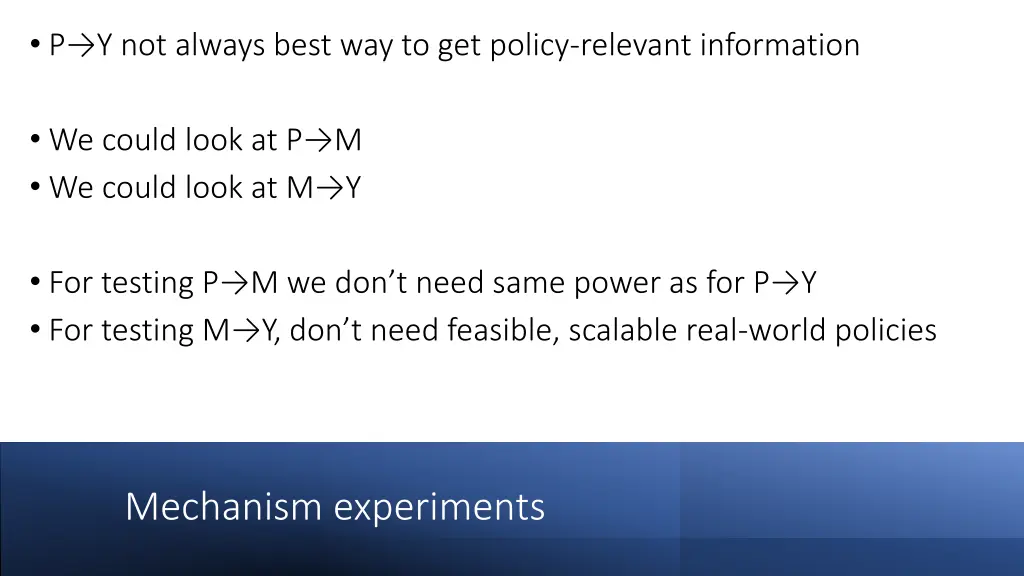 p y not always best way to get policy relevant