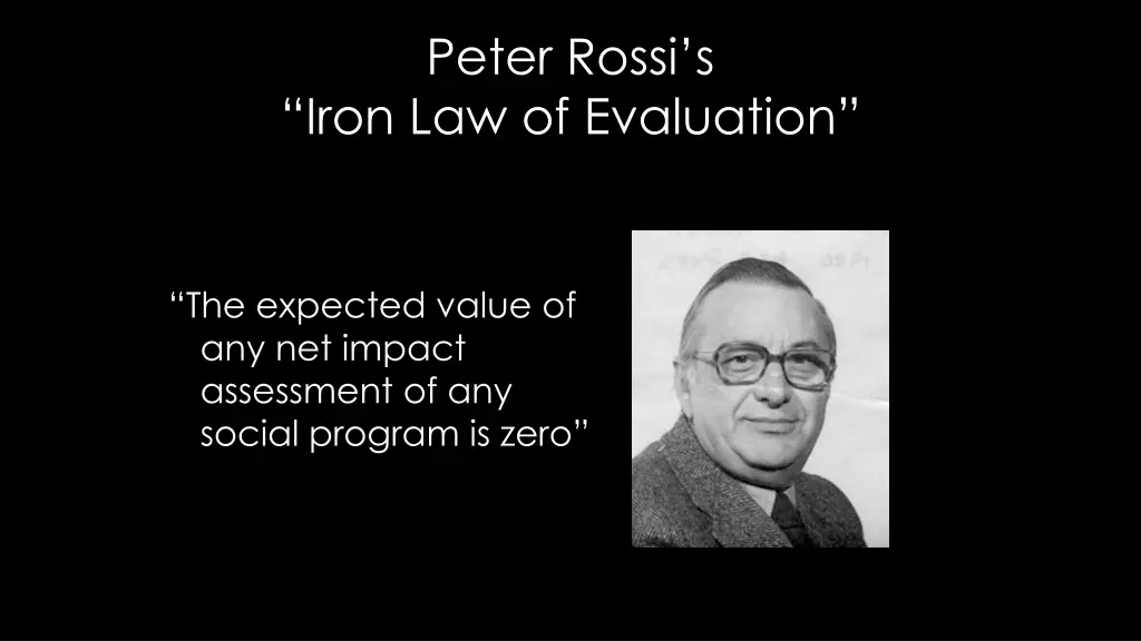 peter rossi s iron law of evaluation