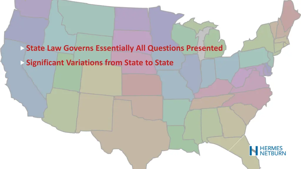 state law governs essentially all questions