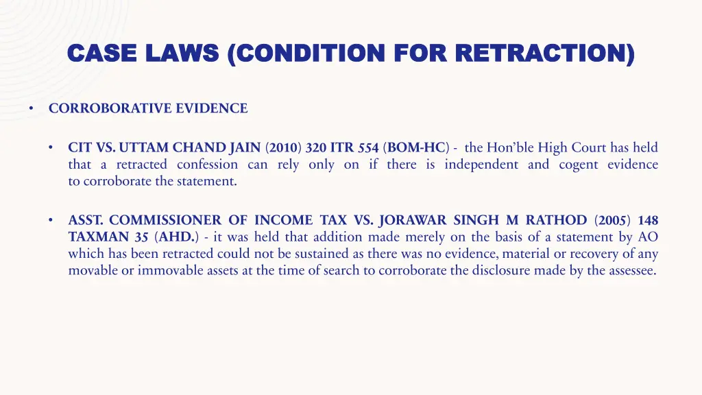 case laws condition for retraction case laws 1