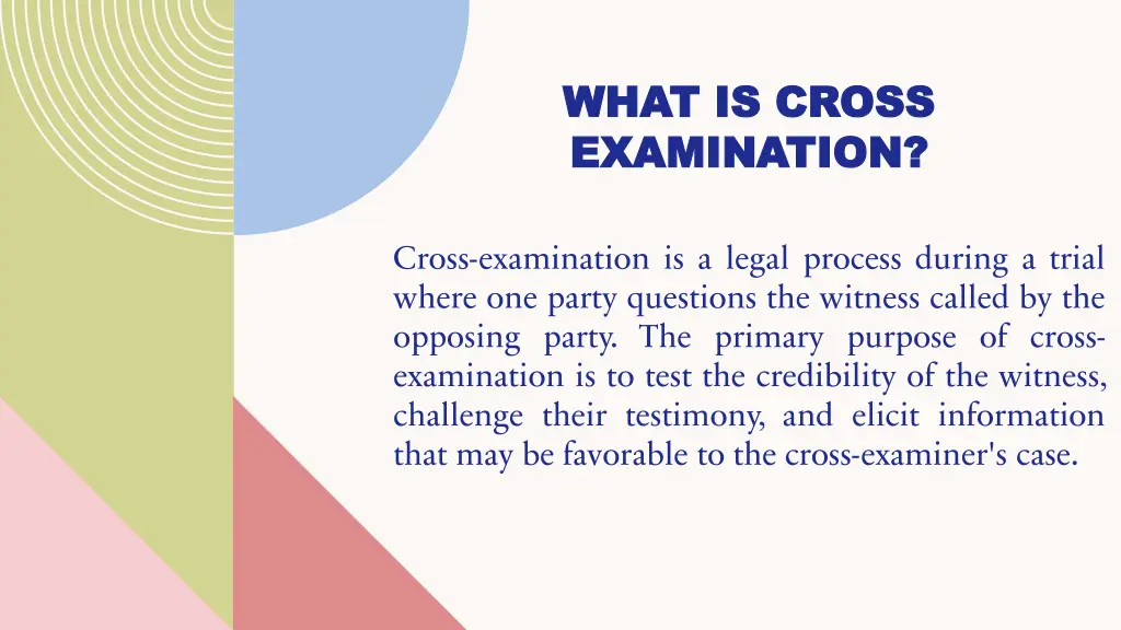what is cross what is cross examination