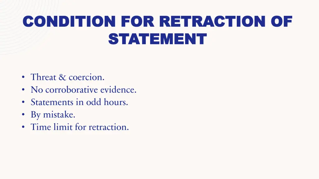 condition for retraction of condition