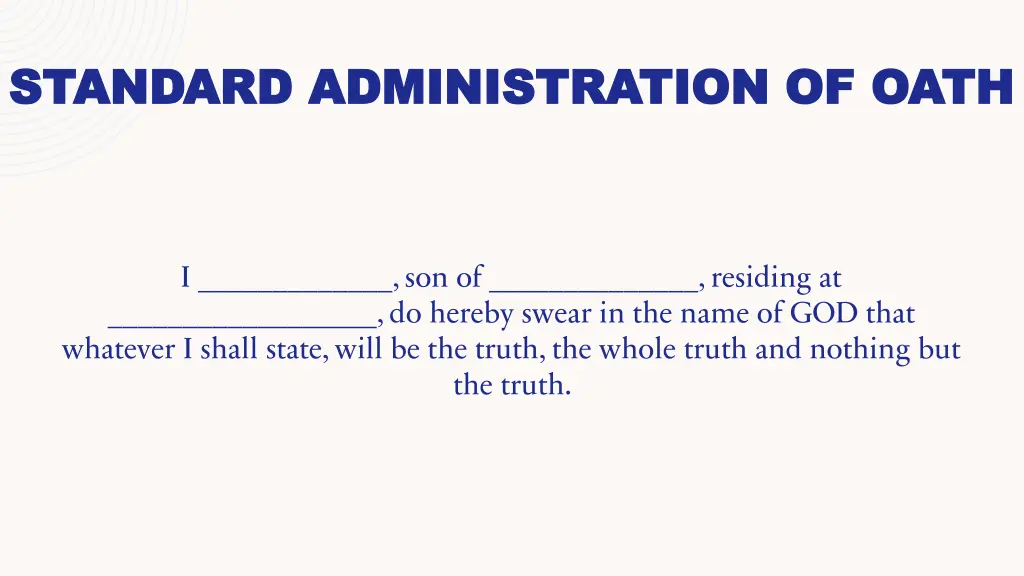standard administration of oath standard