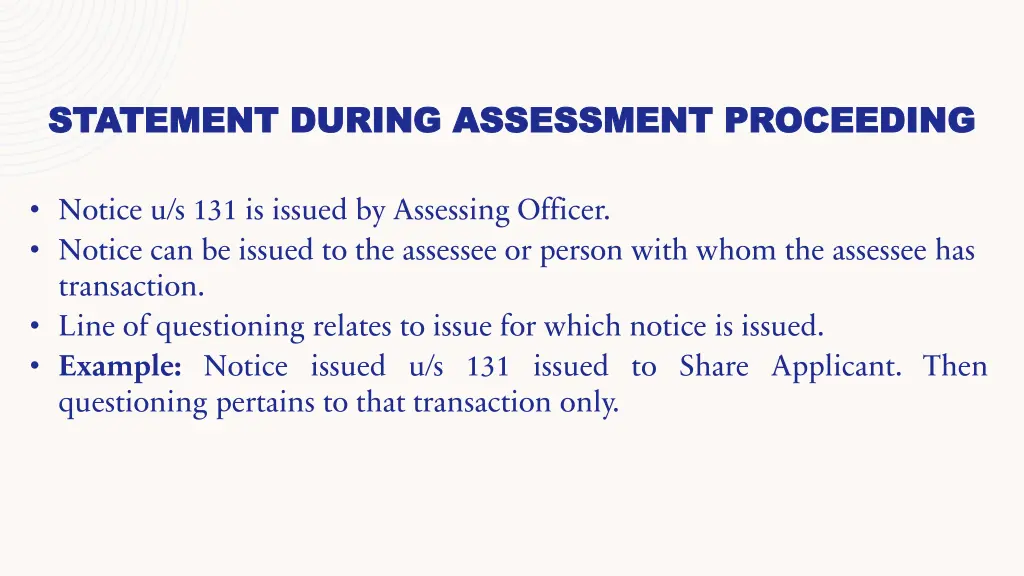 statement during assessment proceeding statement