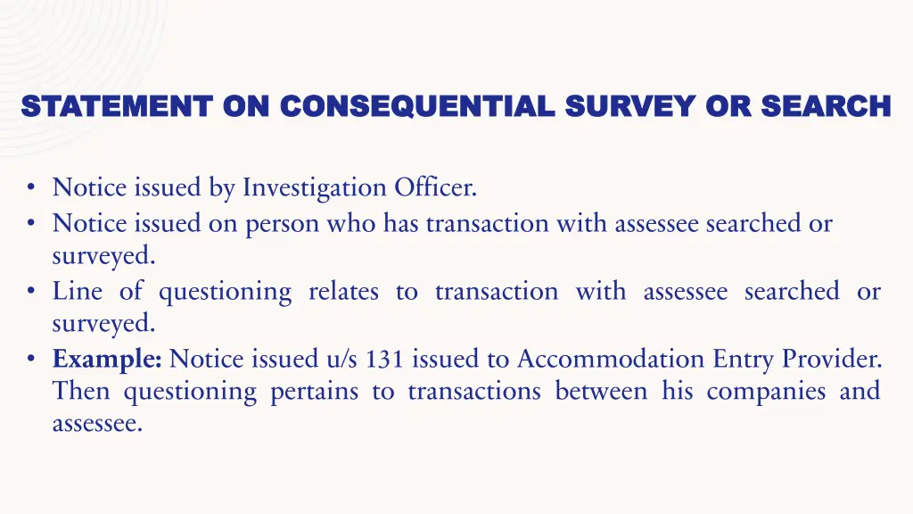statement on consequential survey or search