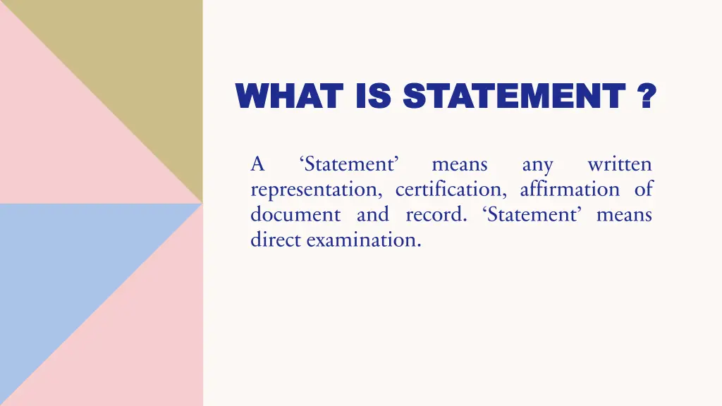 what is statement what is statement
