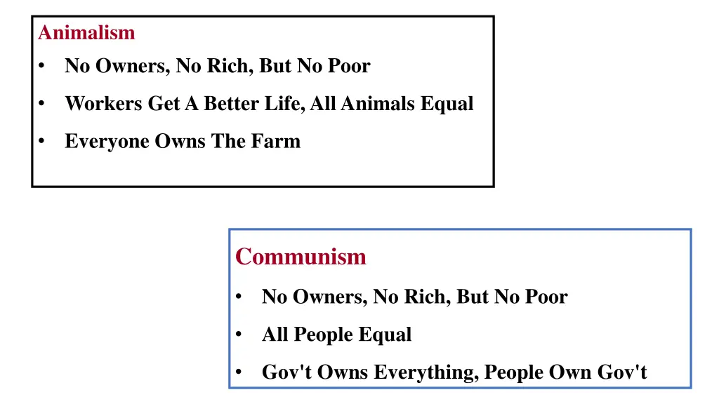 animalism no owners no rich but no poor