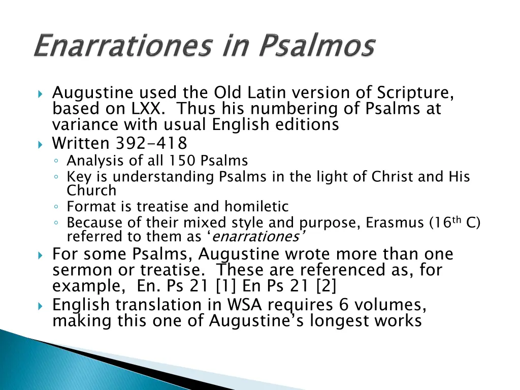 augustine used the old latin version of scripture