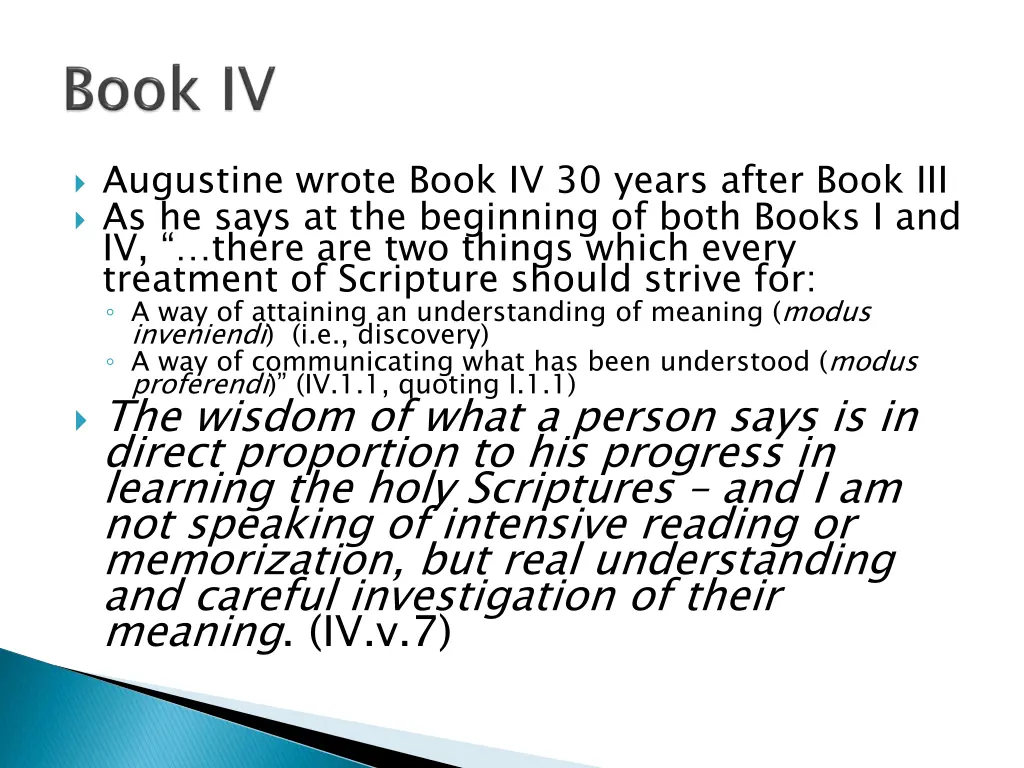 augustine wrote book iv 30 years after book