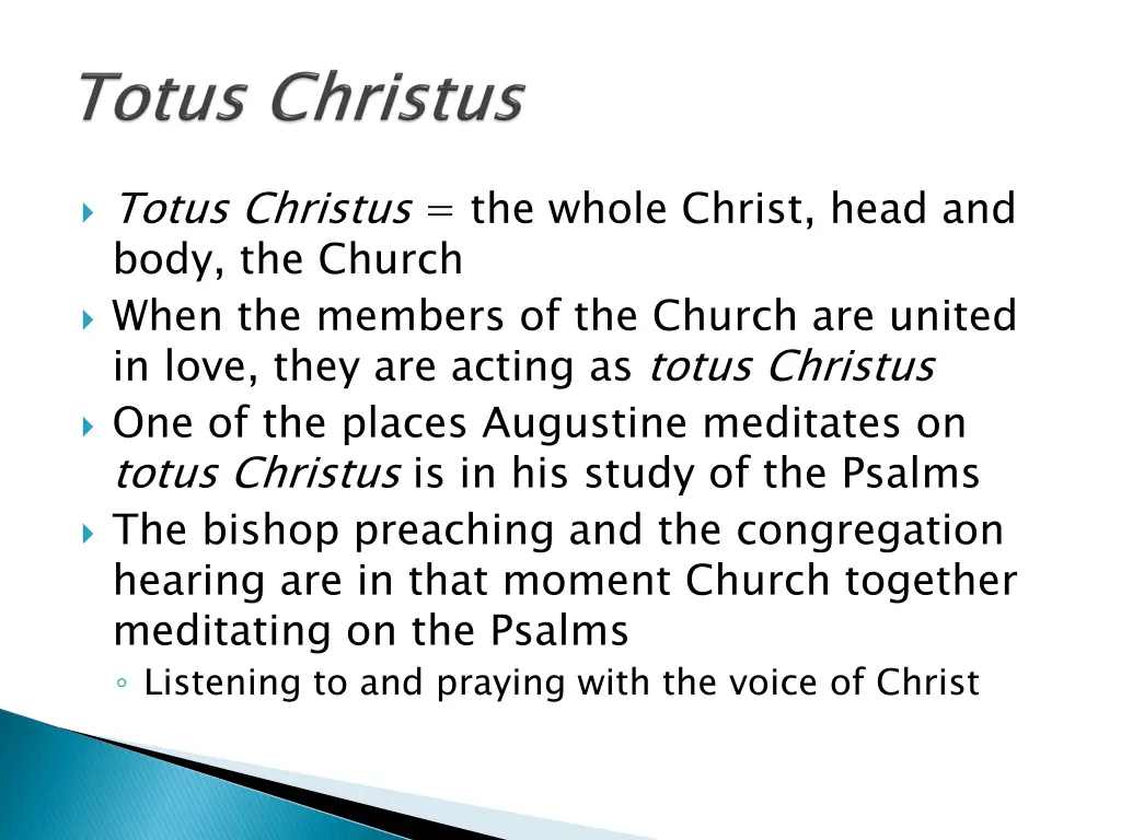 totus christus the whole christ head and body