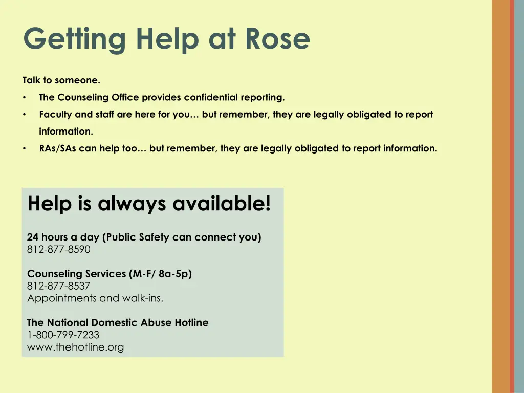 getting help at rose