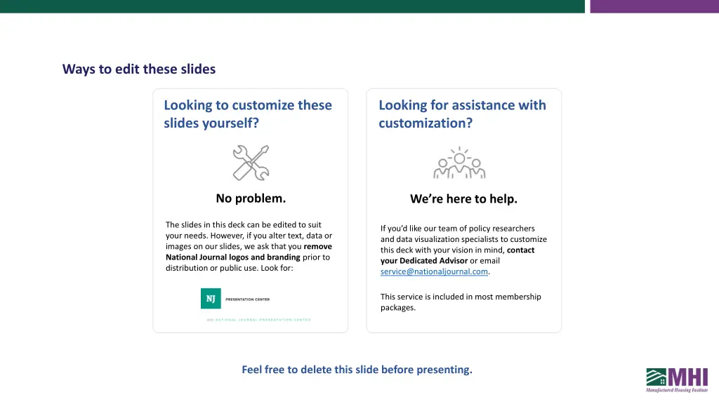 ways to edit these slides