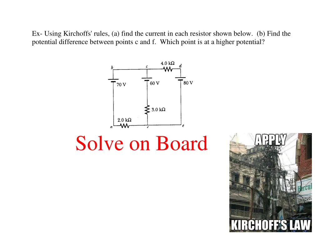 ex using kirchoffs rules a find the current