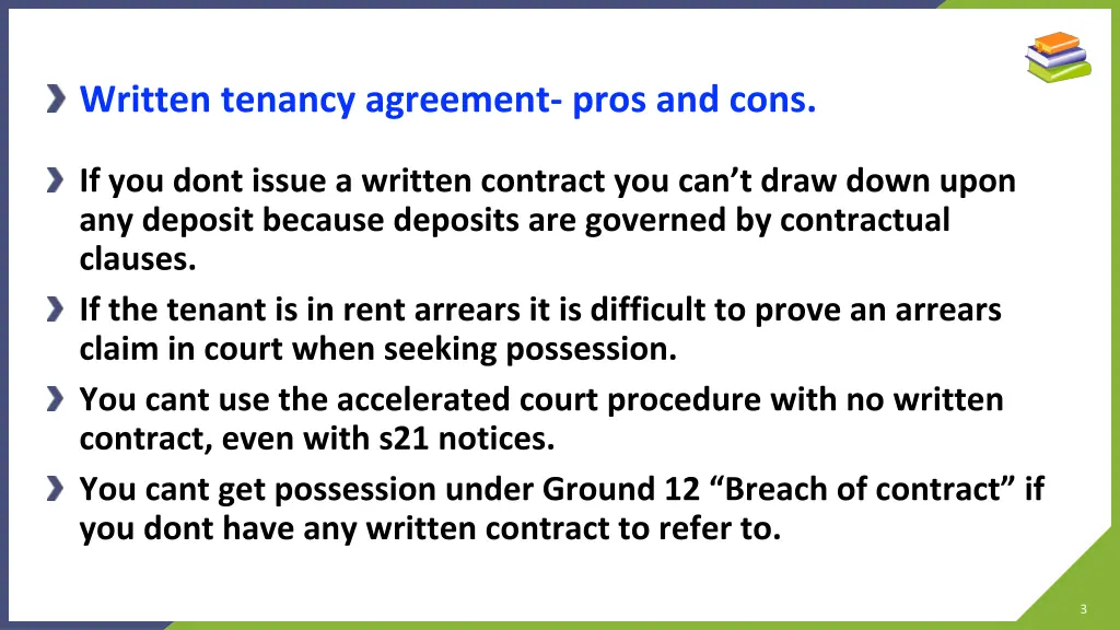 written tenancy agreement pros and cons
