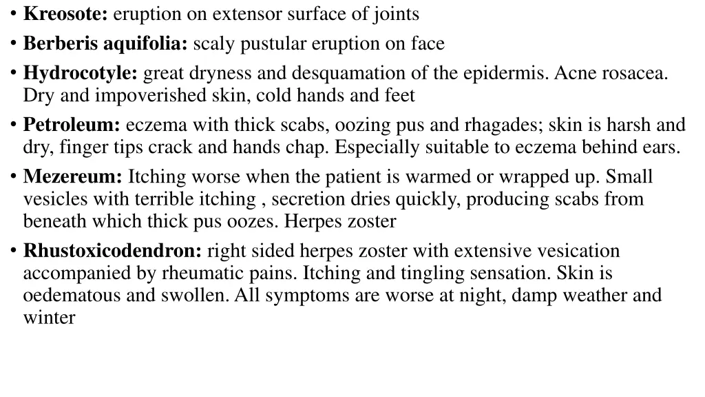 kreosote eruption on extensor surface of joints