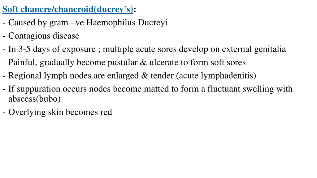 soft chancre chancroid ducrey s caused by gram