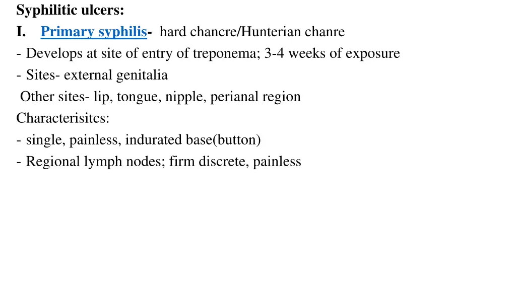 syphilitic ulcers i primary syphilis hard chancre