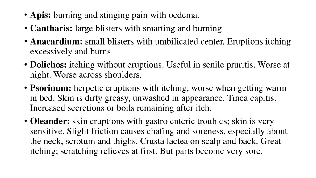 apis burning and stinging pain with oedema