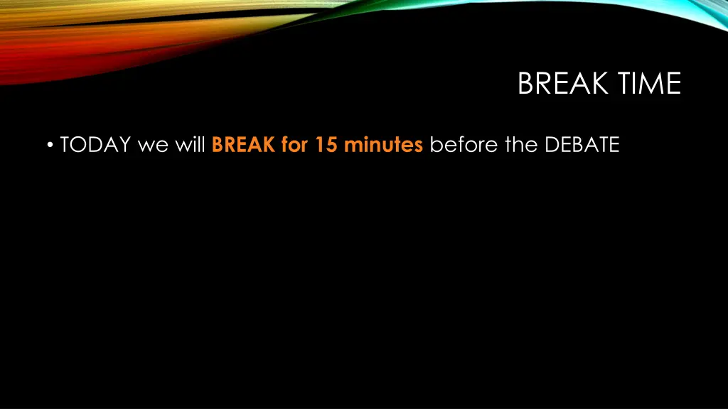 break time