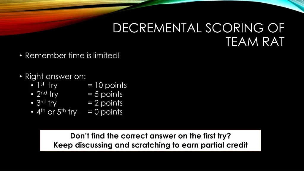 decremental scoring of