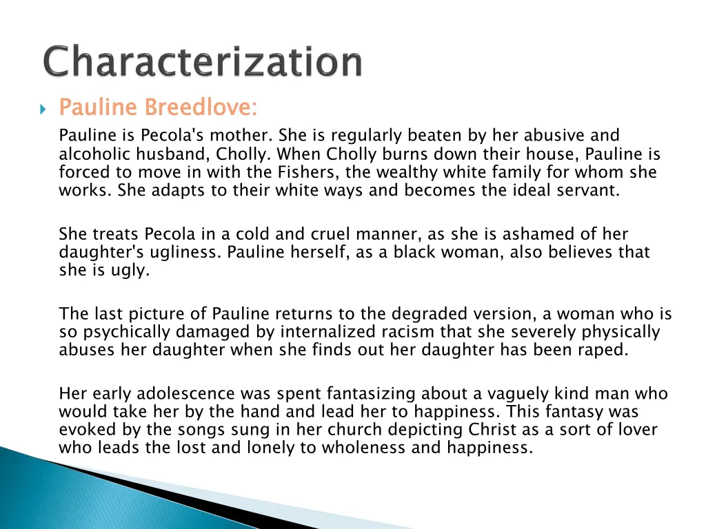 pauline breedlove pauline is pecola s mother