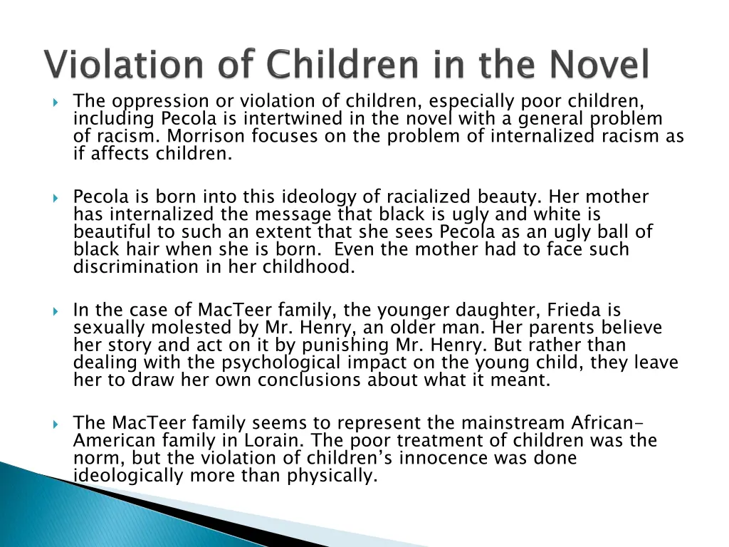 the oppression or violation of children