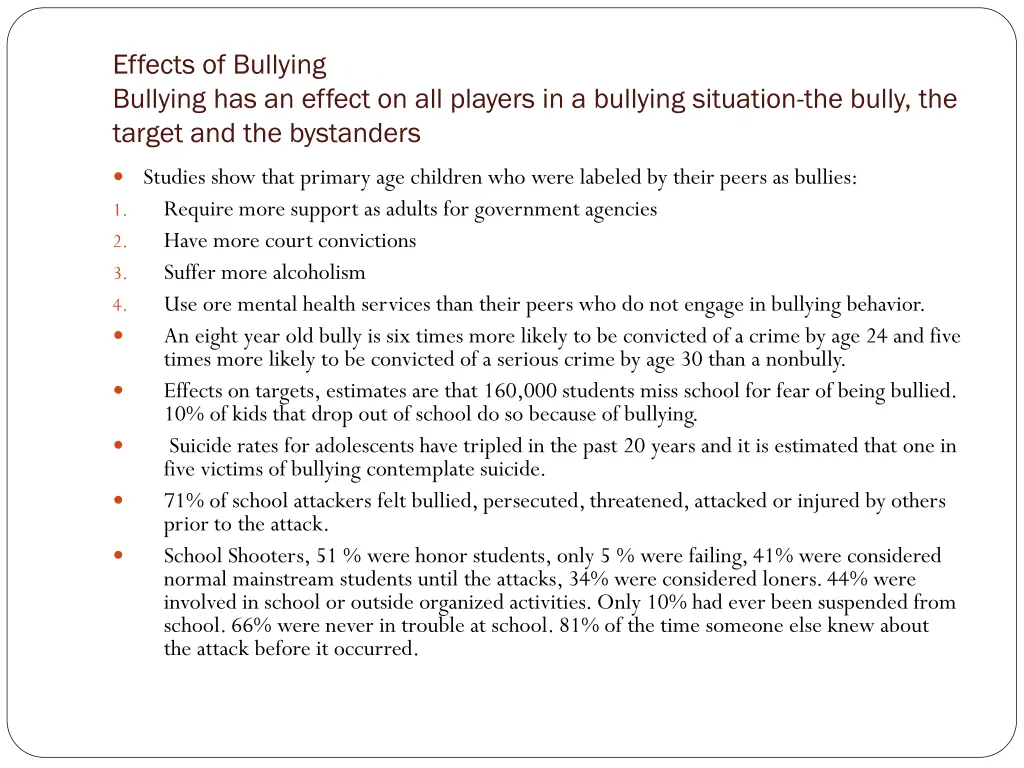 effects of bullying bullying has an effect