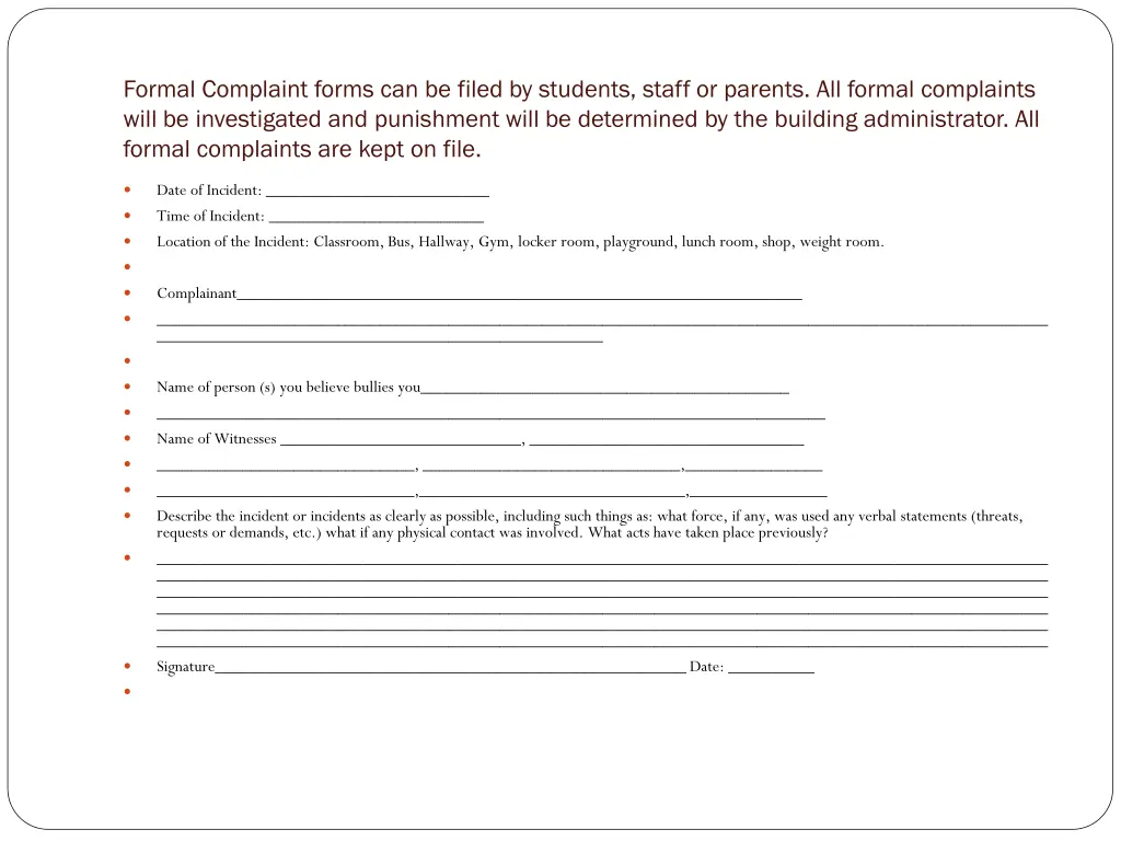 formal complaint forms can be filed by students