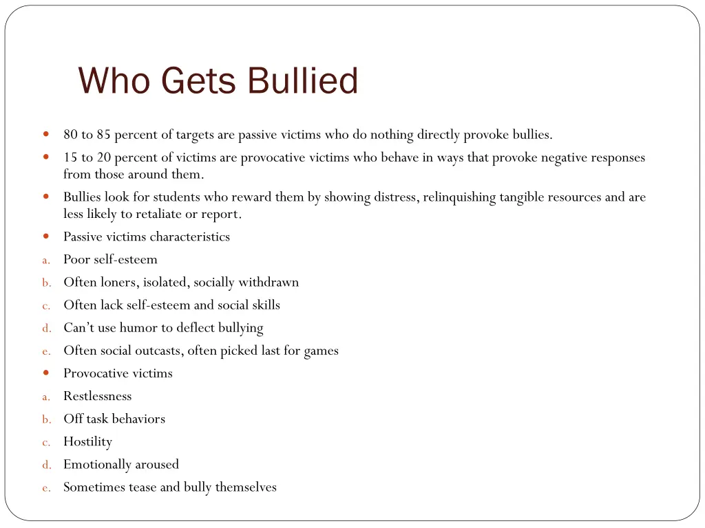 who gets bullied