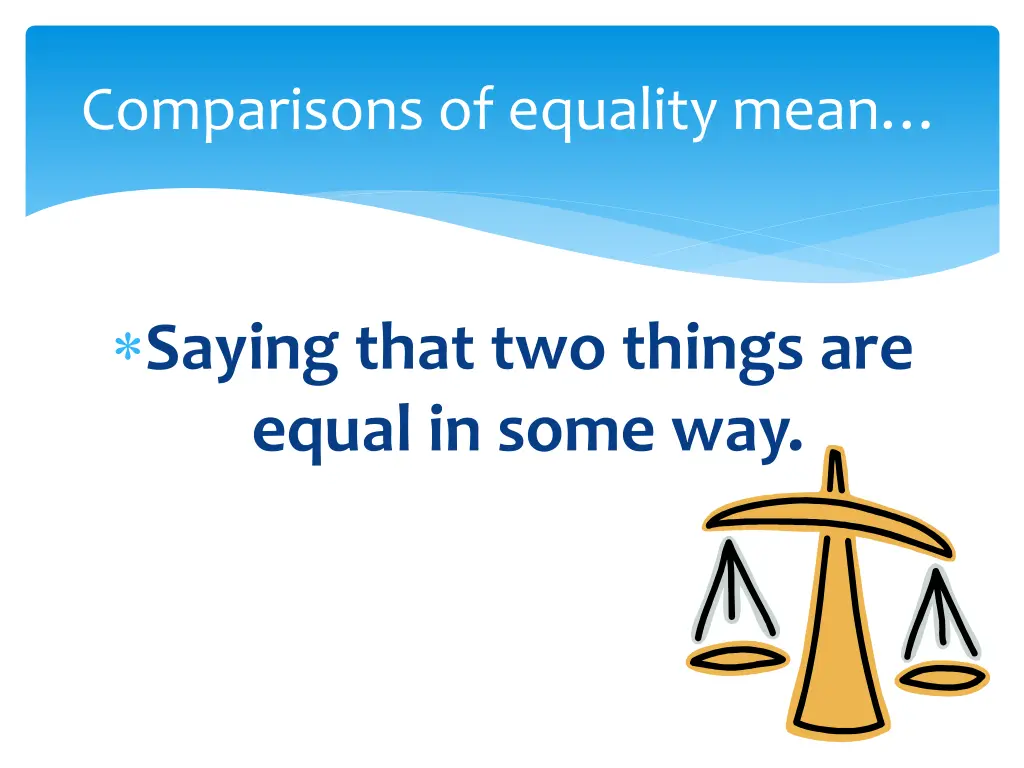 comparisons of equality mean