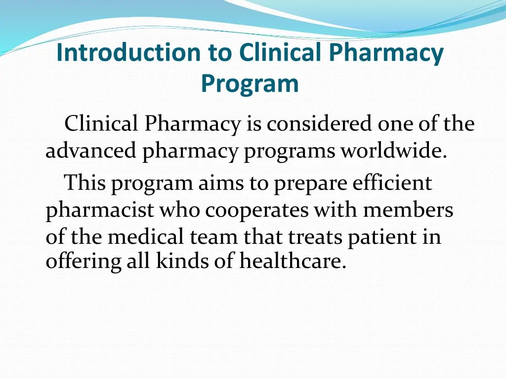 introduction to clinical pharmacy program