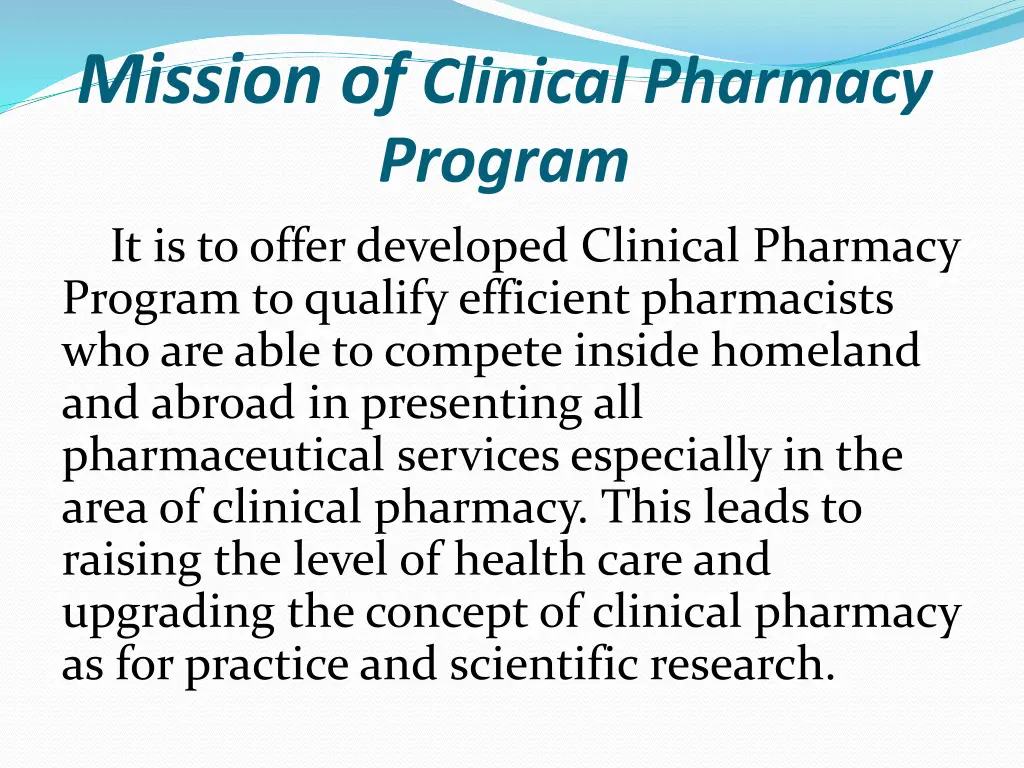 mission of clinical pharmacy program