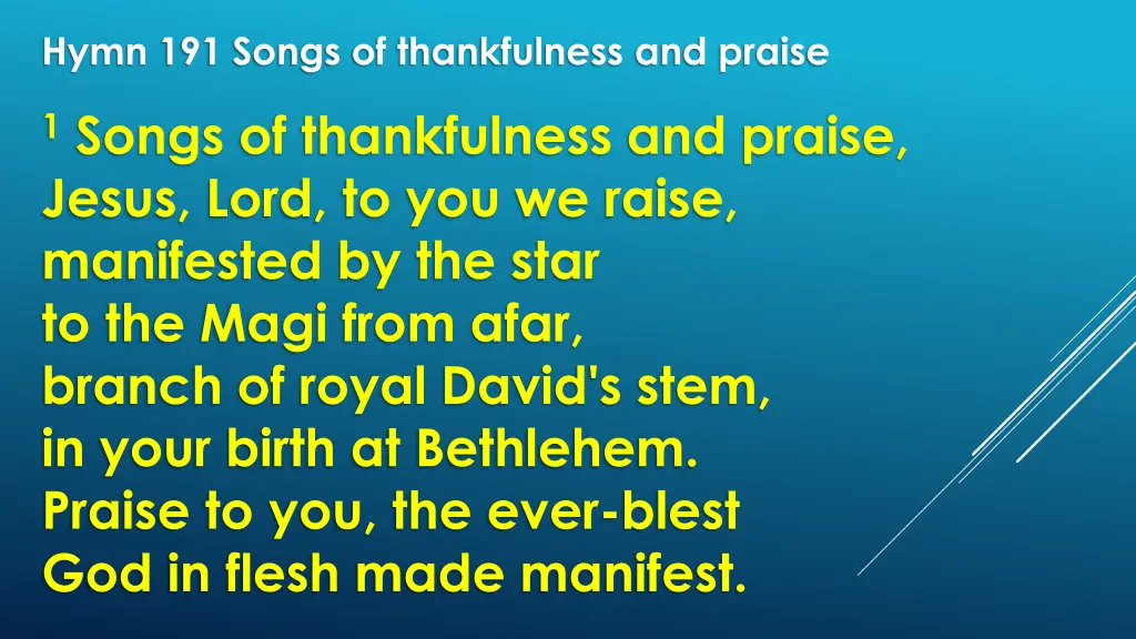 hymn 191 songs of thankfulness and praise