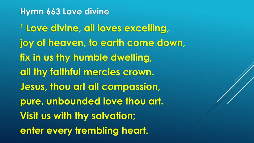 hymn 663 love divine